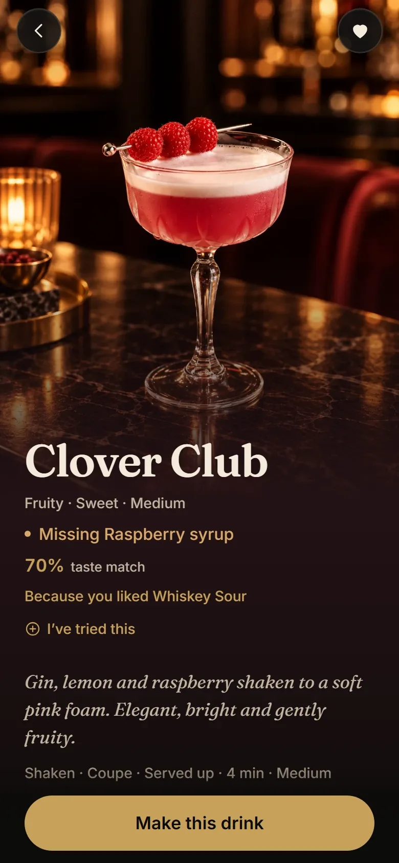 The Clover Club recipe page: the drink’s photograph, what’s missing from your bar, its taste match and why, and a Make this drink button.
